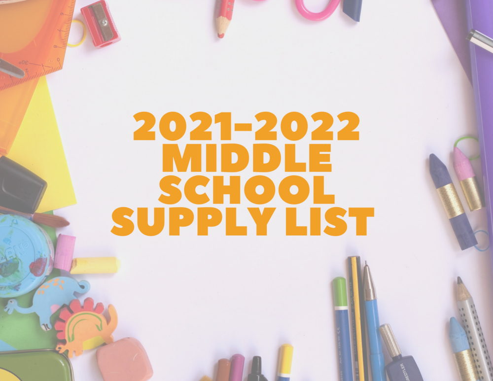 2021-2022 Middle School Supply List | Cresskill Middle/High School